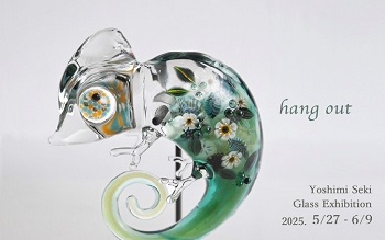 hang out~ Yoshimi Seki glass exhibition